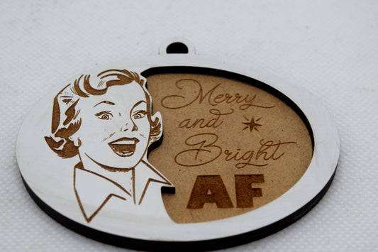 Merry and Bright AF Retro Ornament
