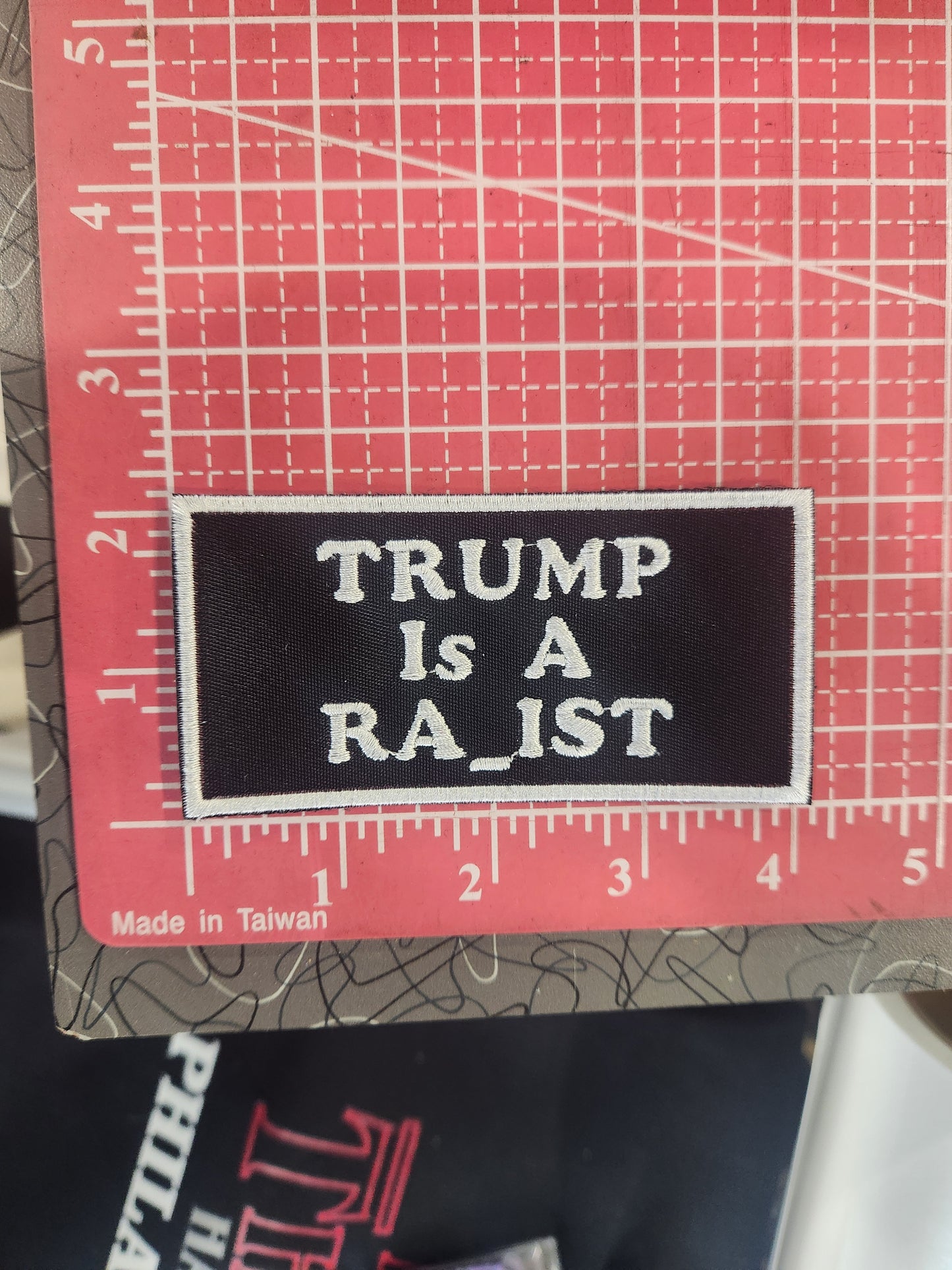 Fill In The Blank Trump is A  Embroidered Patch