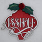 Asshole Fancy Arabesque Ornament