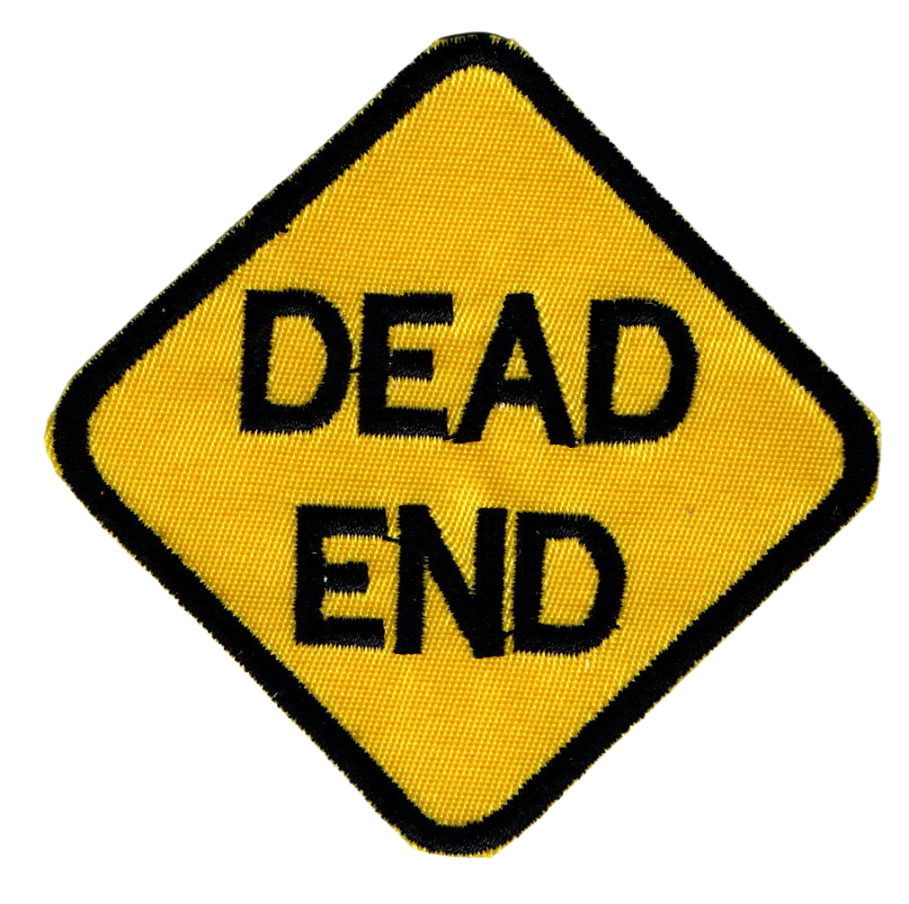Dead End Sign Embroidered Patch