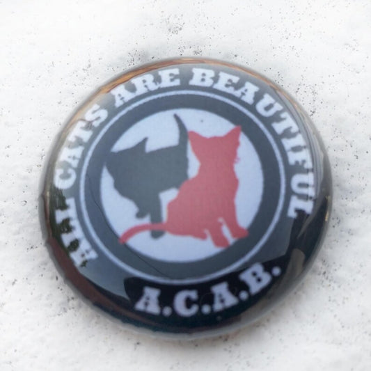 ACAB All Cats 1 Inch Button