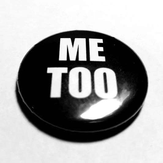 Me Too 1 inch button