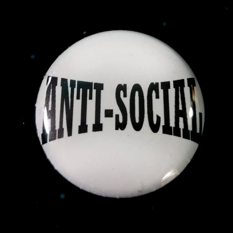 Anti-Social 1 inch button