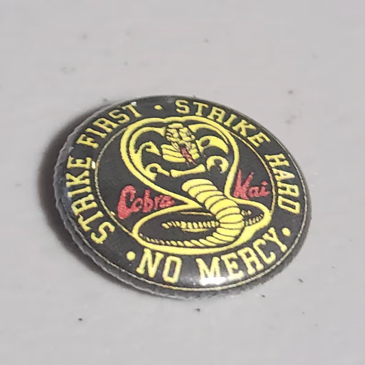 Cobra Kai Strike First Color 1 inch Button