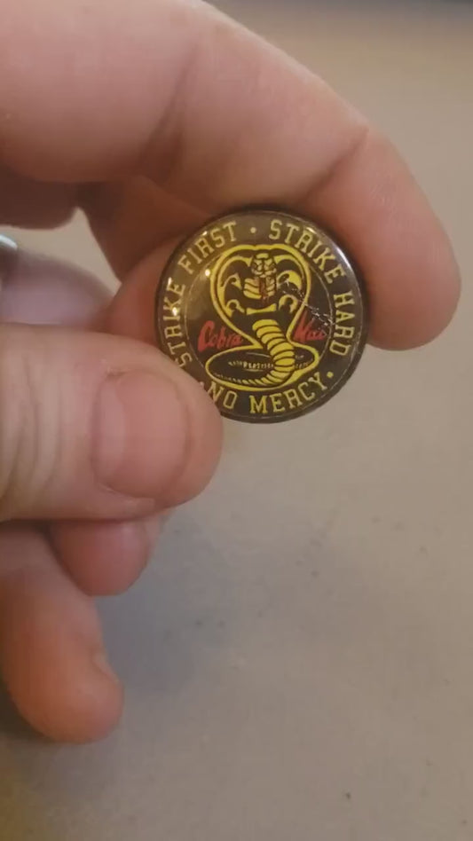Cobra Kai Strike First Color 1 inch Button