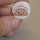 Let's Taco bout it 1 inch Button