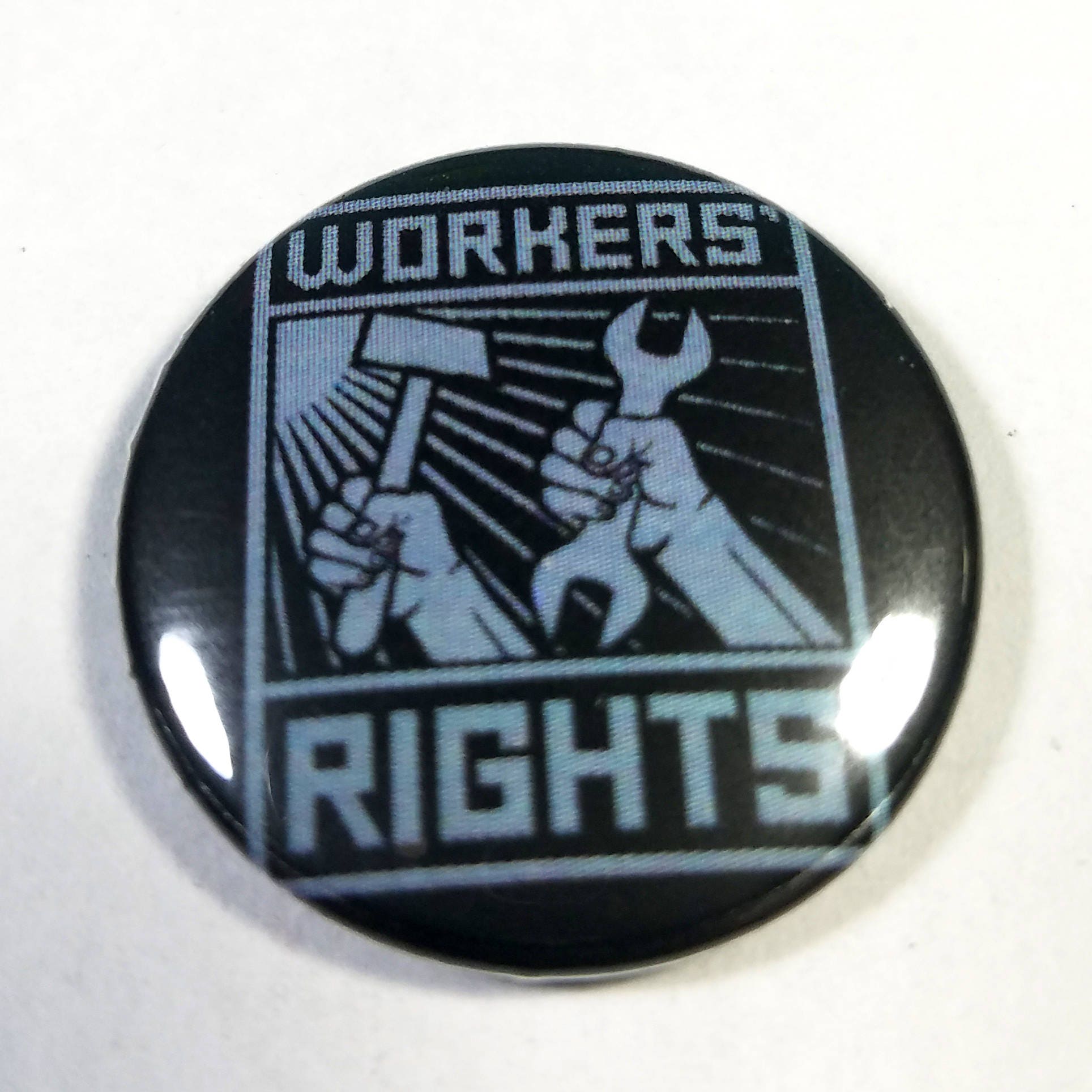 Management Rights Buttons Workers Rights Inch Button – EvolSoul