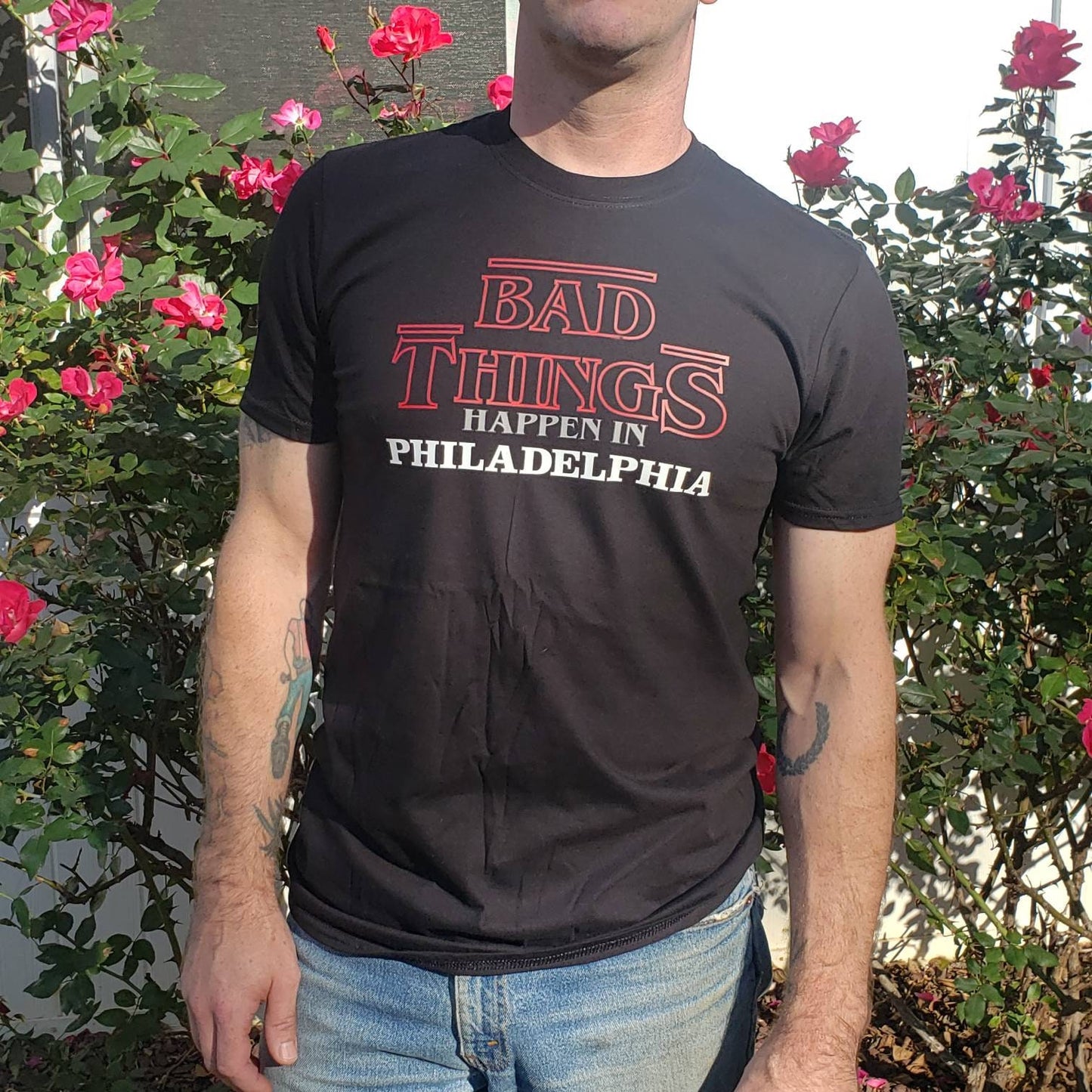 Bad Things Happen In Philadelphia T-Shirt